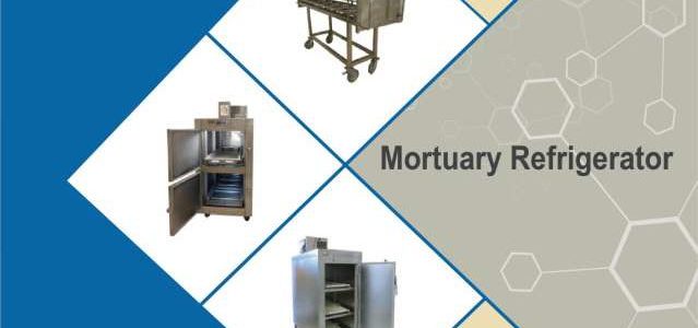 Mortuary Refrigerator Continually Dominates the Global Mortuary Equipment Market in the Coming Years
