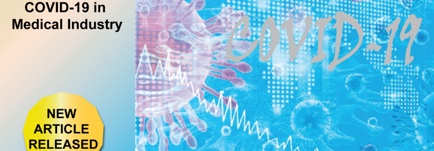 The Impact of COVID-19 in Medical Industry